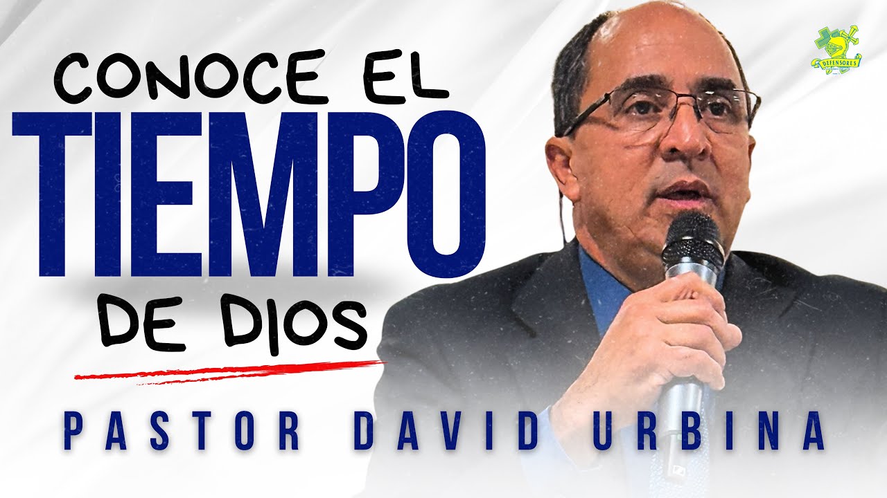 TEMA: Aprende A Conocer  El Tiempo De Dios - Culto Evangelistico