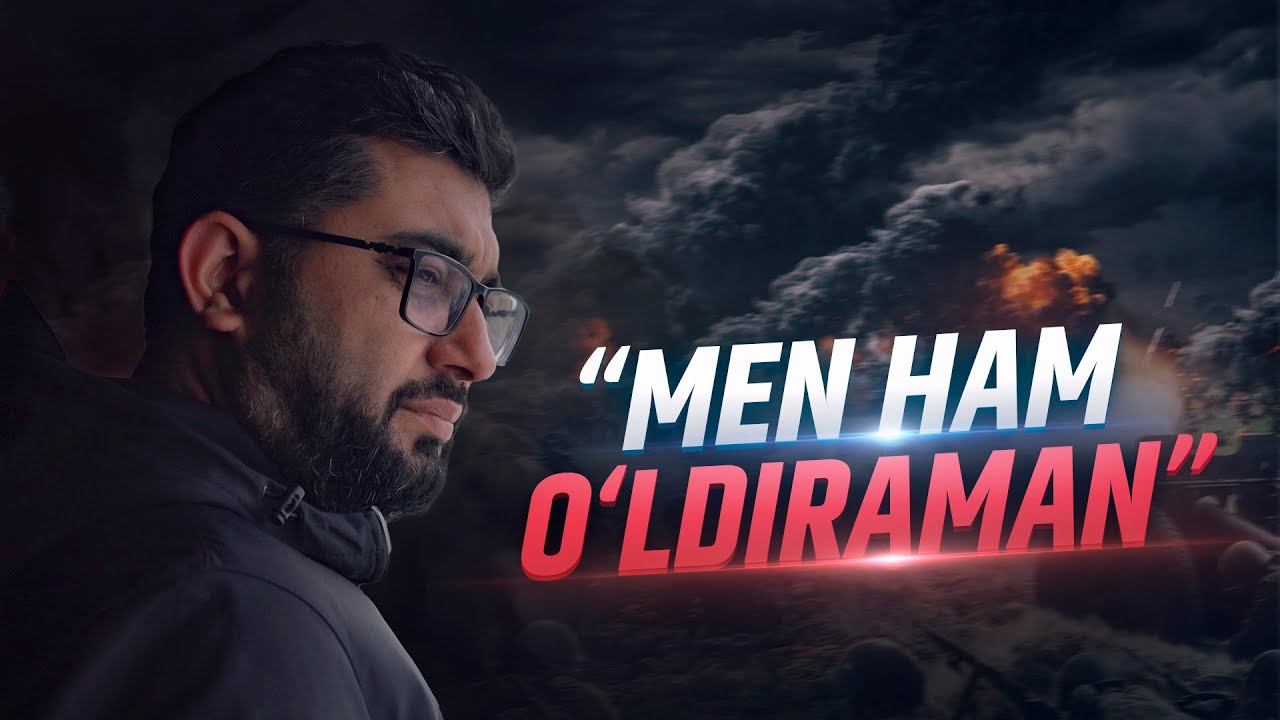 "Men ham o'ldiraman" | 