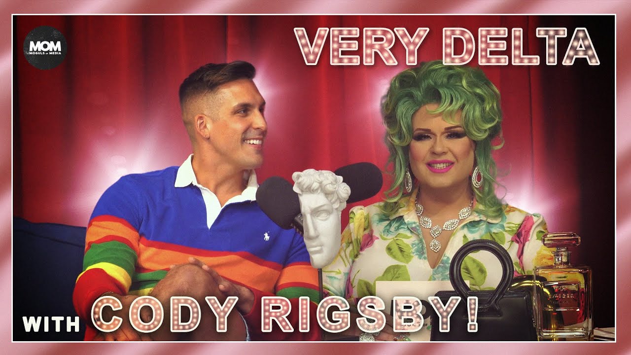 Very Delta #39 with Cody Rigsby: 