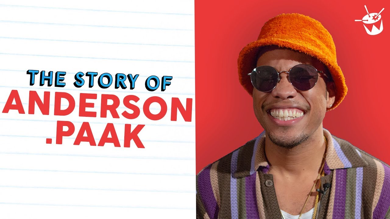 ANDERSON .PAAK on how he became ANDERSON .PAAK