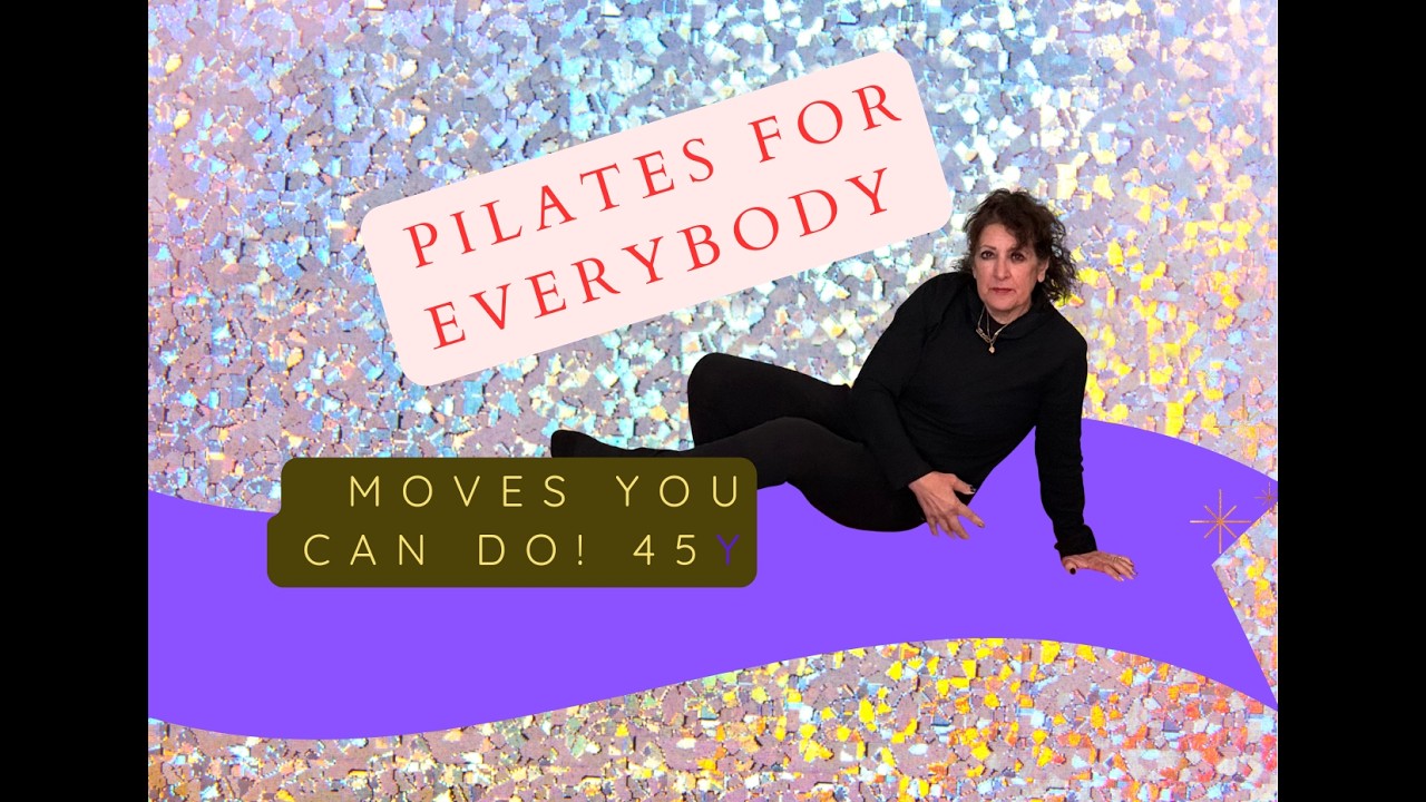 PILATES FOR EVERYBODY  PROGRESSIVES 45