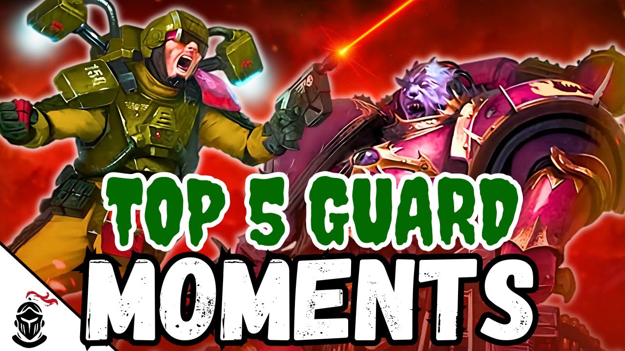 The TOP 5 Greatest's Moments of the Imperial Guard! | Warhammer 40k Lore Explained