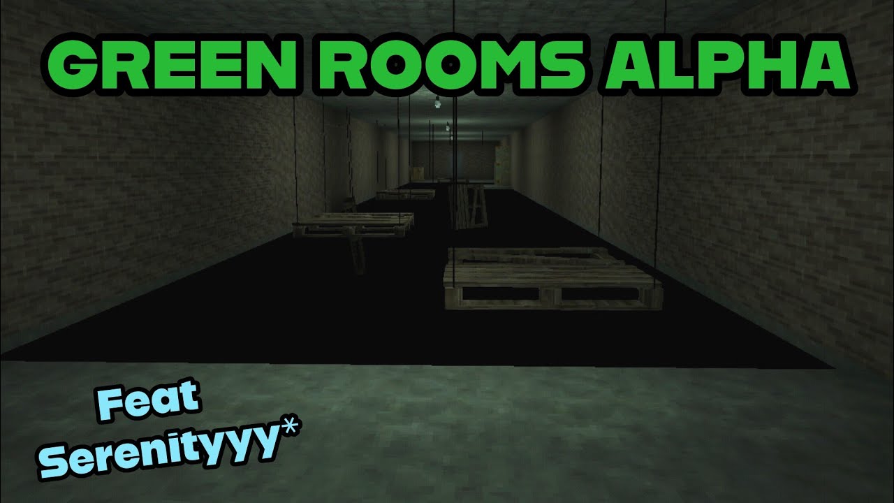 GREEN ROOMS ALPHA Map Completed [Feat Serenityyy*] - Block Strike 