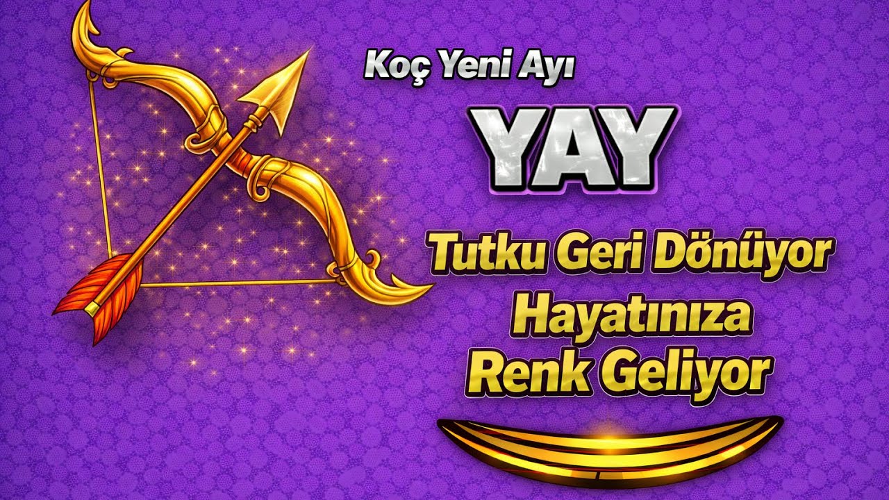 Yay Burcu - Y&uuml;kselen Yay - Ko&ccedil; Yeni Ayı Astrolojik &Ouml;ng&ouml;r&uuml;ler