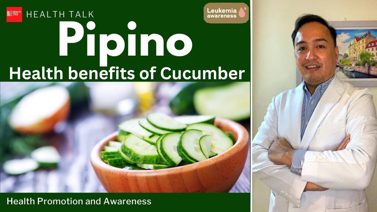 Health Benefits of Cucumber (Pipino): Is it ok to eat cucumber everyday?