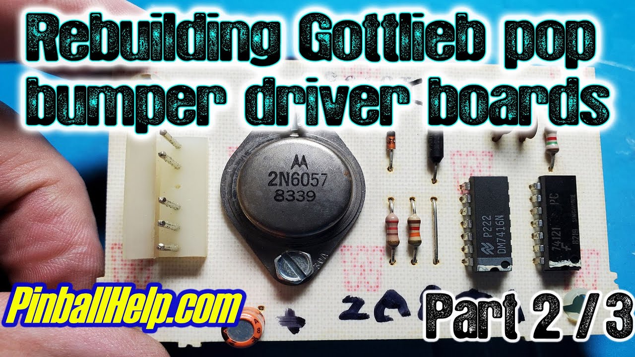 Gottlieb pinball pop bumper driver board refurbish (Part 2/3) - PinballHelp.com