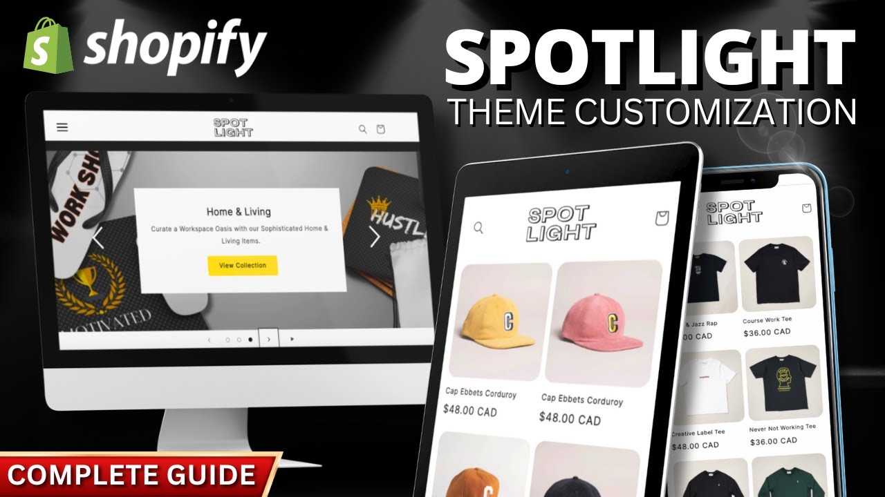 Shopify Spotlight Theme Customization (Complete Guide)