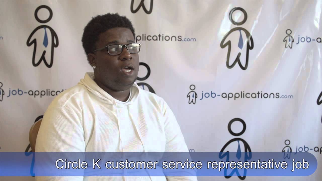 Circle K Interview - Customer Service Representative