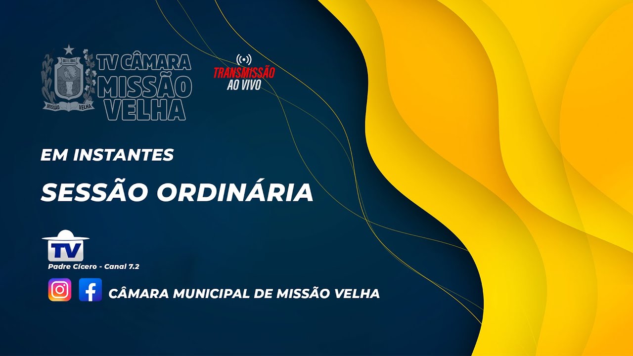 Sessão ordinária 11/03/26 - Câmara Municipal de Missão Velha: A Casa do Povo.
