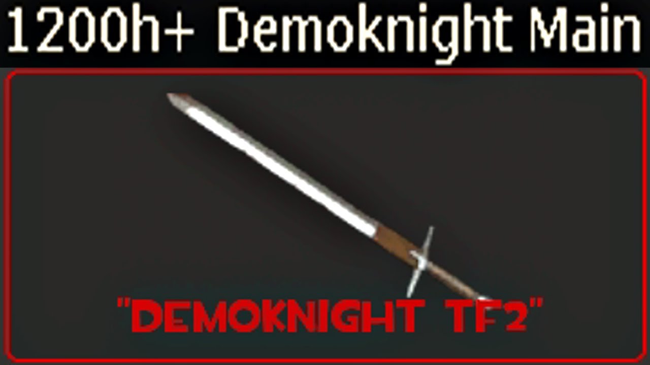 What 1200+ hours of Demoknight experience looks like (TF2 Gameplay)