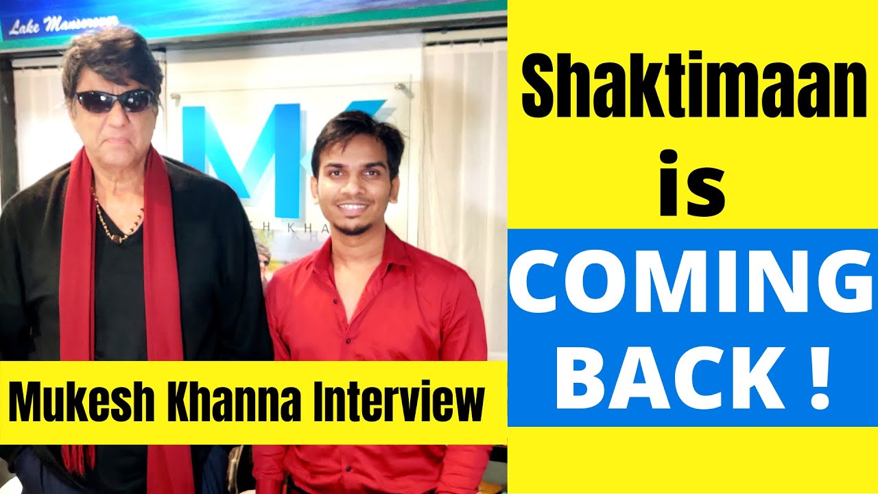 Shaktimaan वापस आ रहा है | Exclusive Interview with Mukesh Khanna Sir 