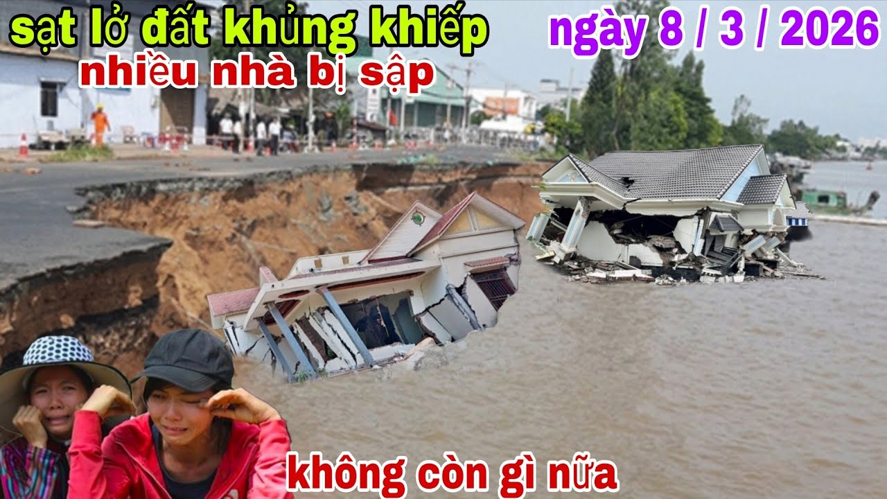 Sạt lở khủng khiếp nhiều nhà bị sập tại bến đò Tân An xã Tân Quới cũ