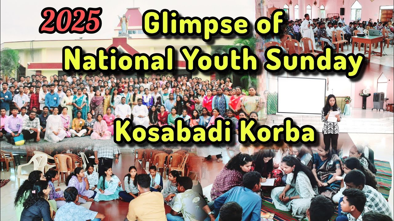 National Youth Sunday 2025 नेशनल युथ संडे Korba