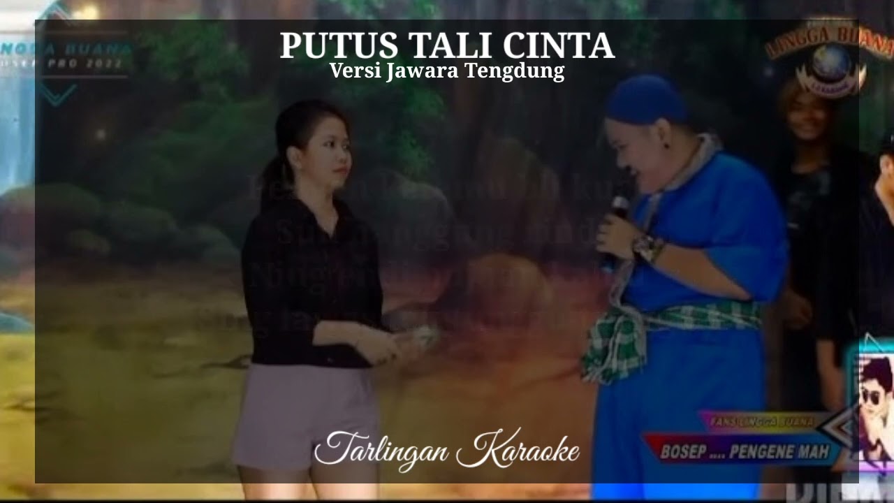 PUTUS TALI CINTA KARAOKE COWOK versi WA KANCIL JAWARA TENGDUNG