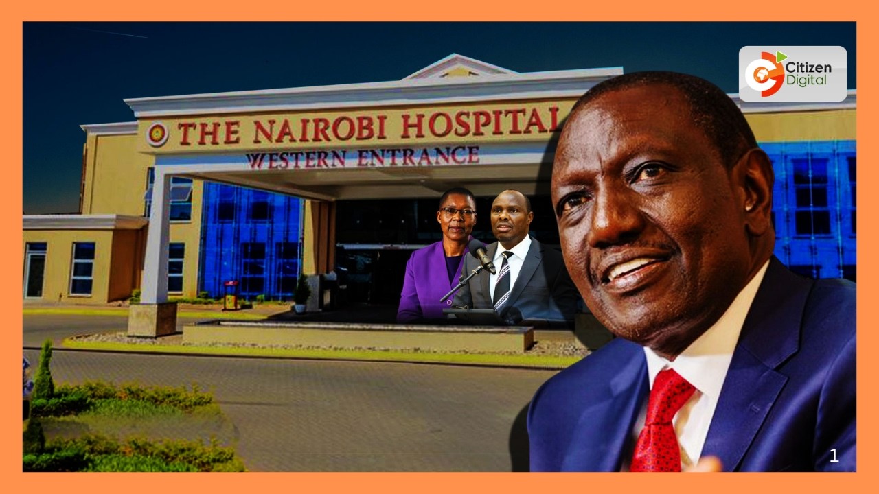 Rais Ruto hatinaye atoa taarifa kuhusu mvutano na utata wa Nairobi Hospital