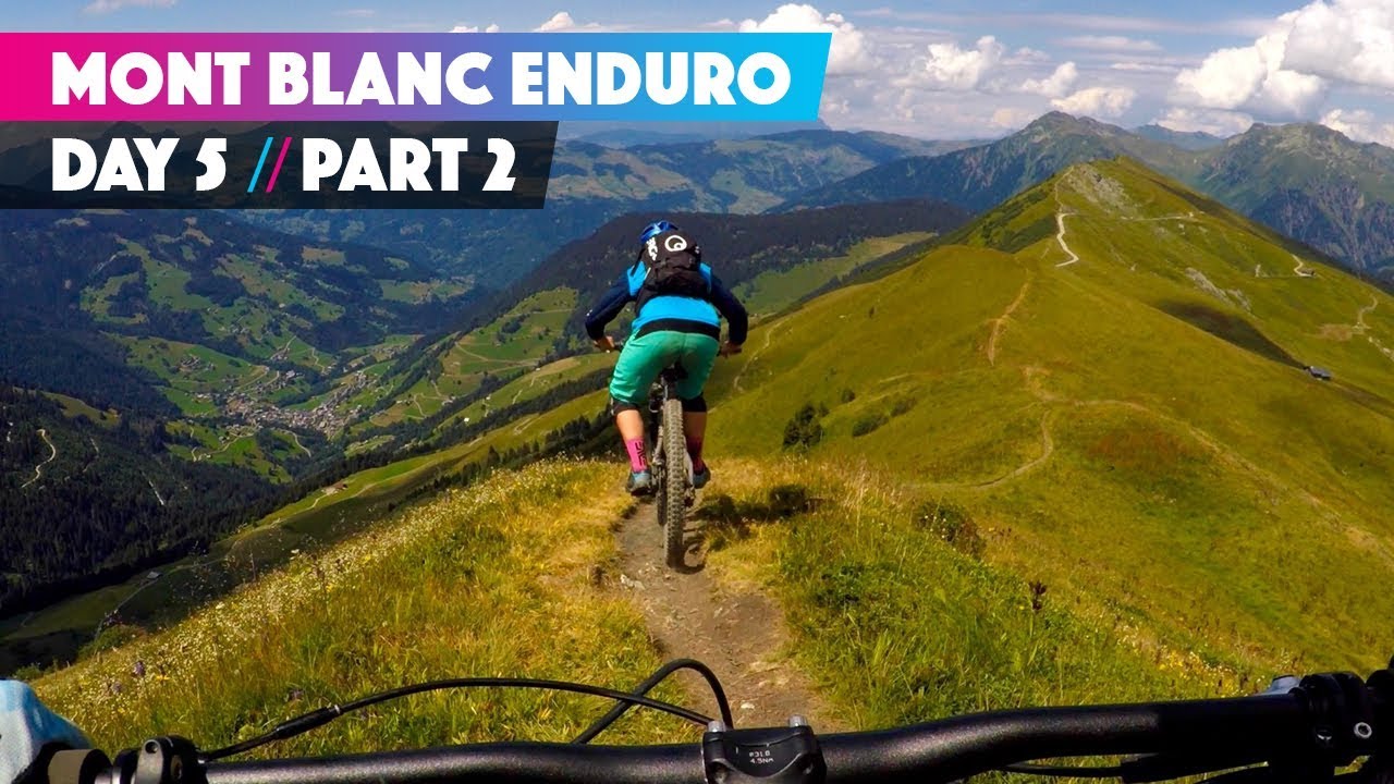 HOW 'BOUT THEM ALPS? | Ben Jones Mont Blanc Mountain Bike Enduro Day 5 part 2
