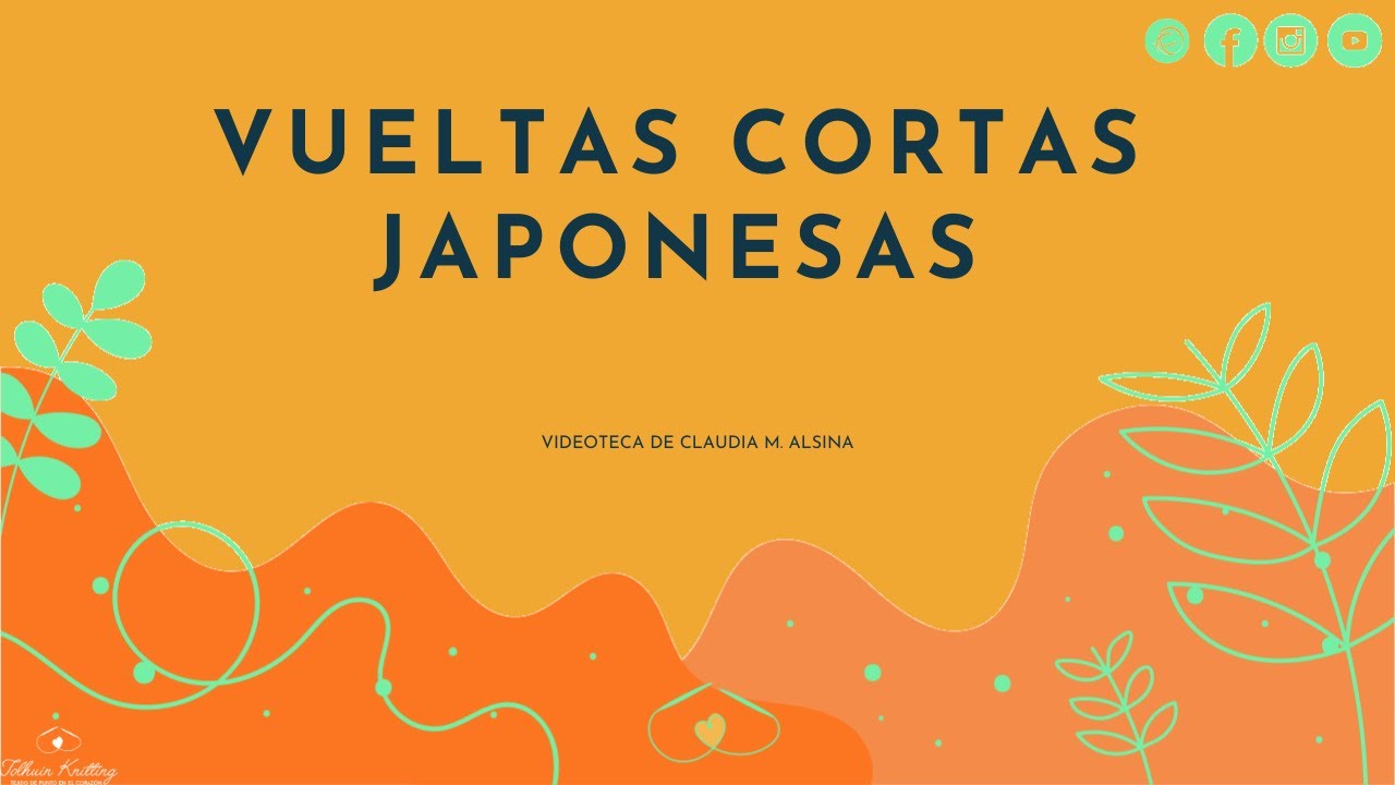 VUELTAS CORTAS JAPONESAS