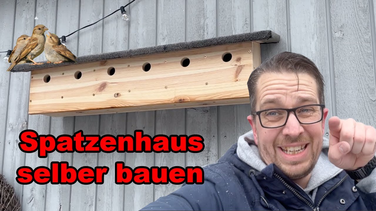 Nistkasten selber bauen ! Spatzenhaus bauen ! Vogelhaus aus Holz bauen ! Meisenkasten selbst bauen