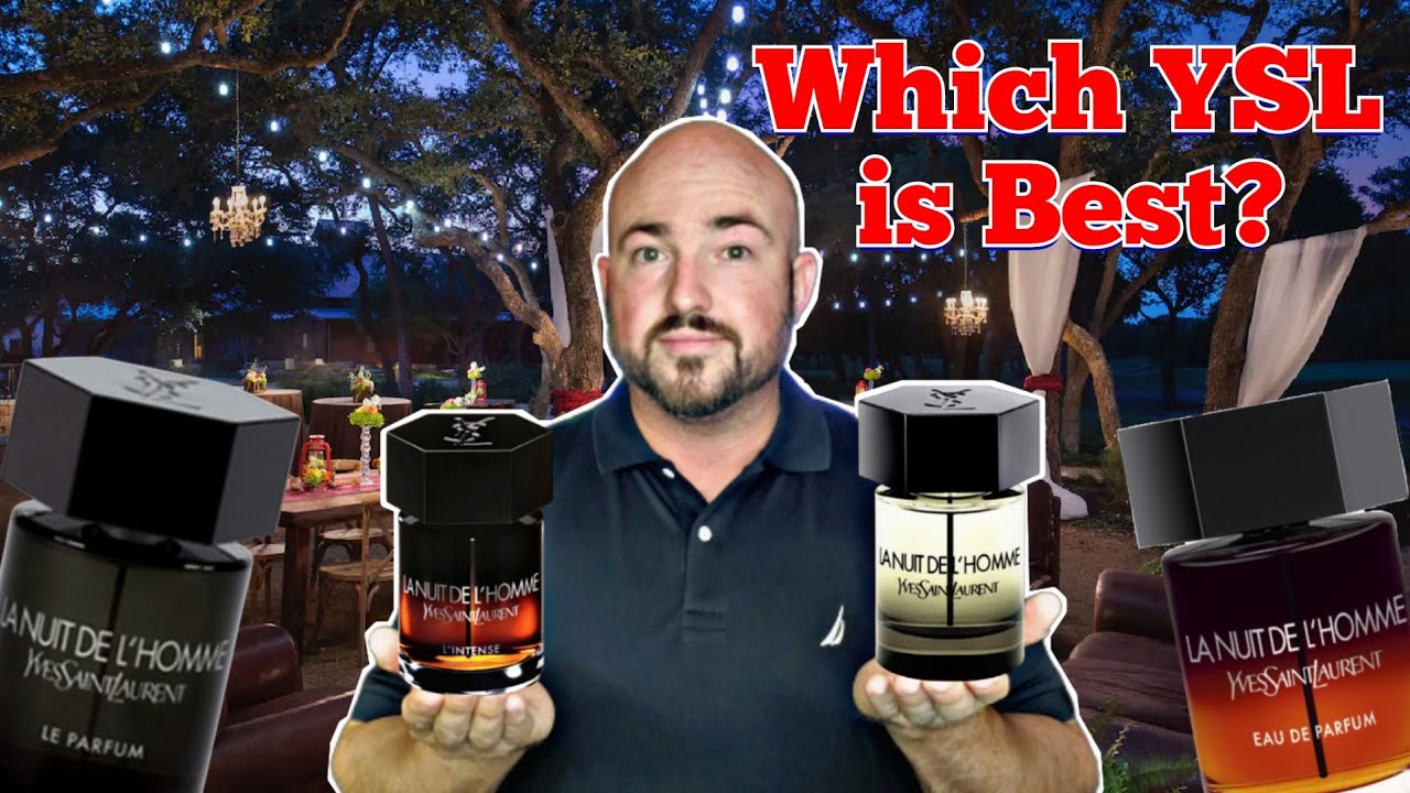 FRAGRANCE BATTLE | Yves Saint Laurent La Nuit de L'homme EDT vs EDP vs LE PARFUM vs L'INTENSE