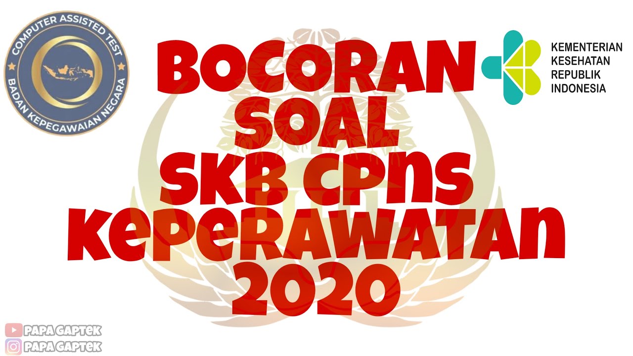 SOAL SKB CPNS PERAWAT SESUAI KISI-KISI MENPAN RB 2019-2020 | PART 1