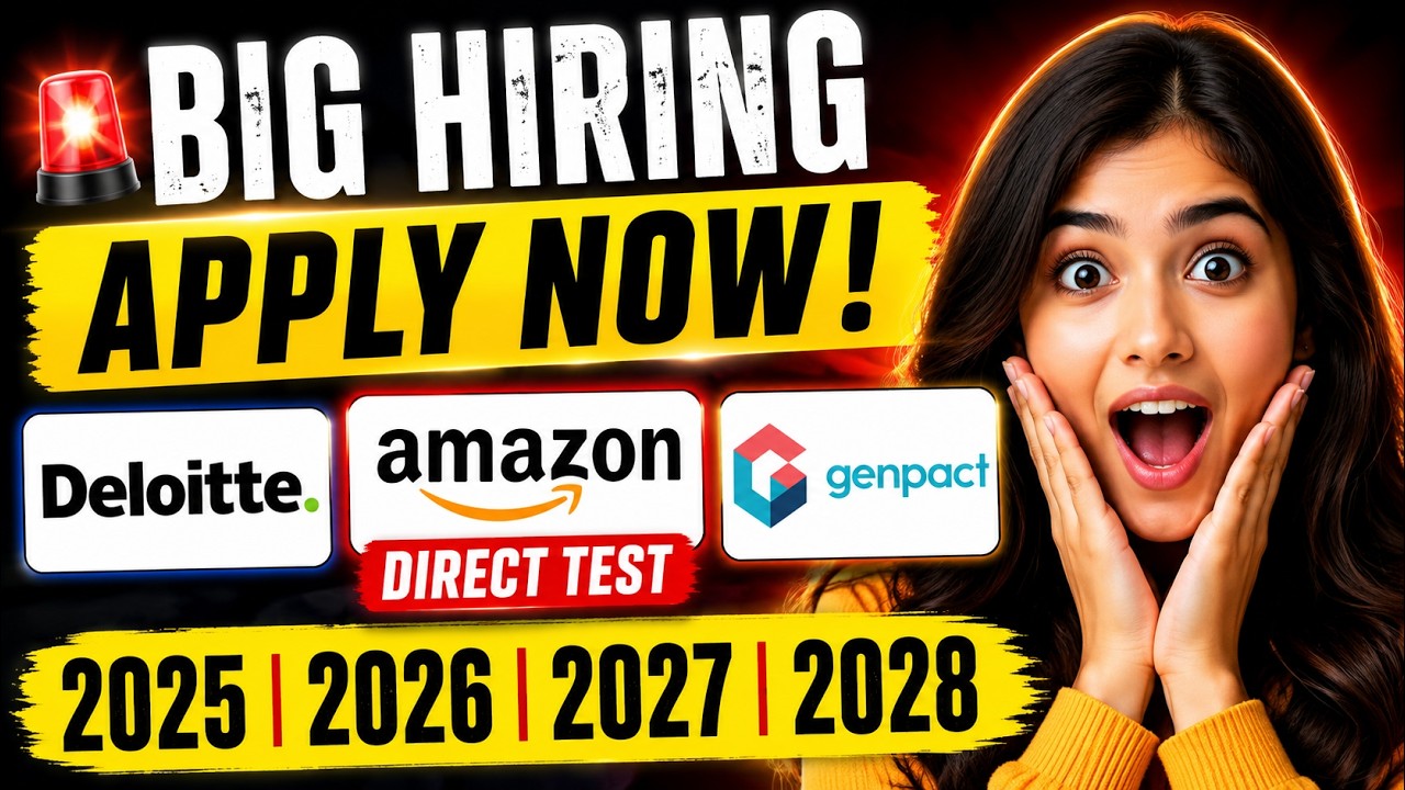 Deloitte, Amazon & Genpact Hiring 2026 | Amazon Direct Test | 2025, 2026, 2027, 2028 Batch
