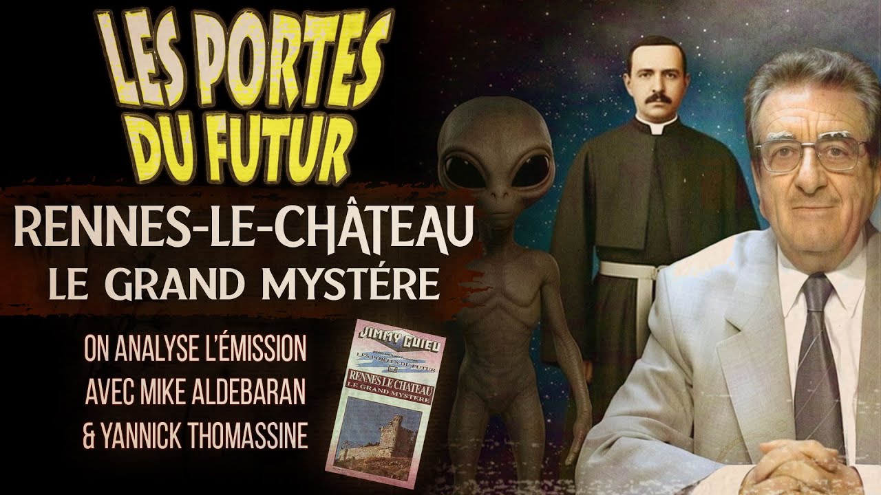Rennes le Château : Le grand mystére ! Avec Yannick Thomassine et Mike Aldebaran