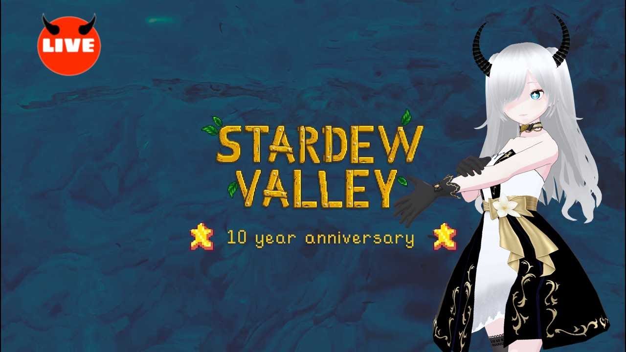 Stardew Valley : เล่นซะหน่อย ฉลองครบรอบ10ปี