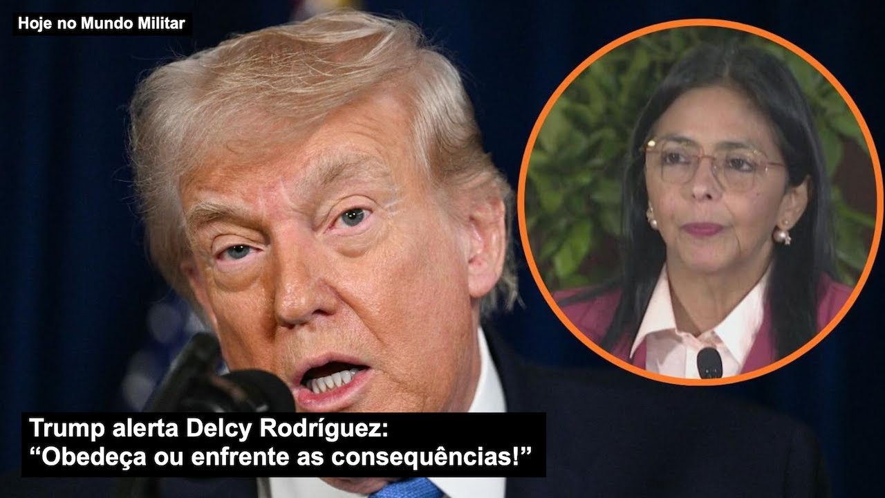 Trump alerta Delcy Rodríguez: “Obedeça ou enfrente as consequências!”