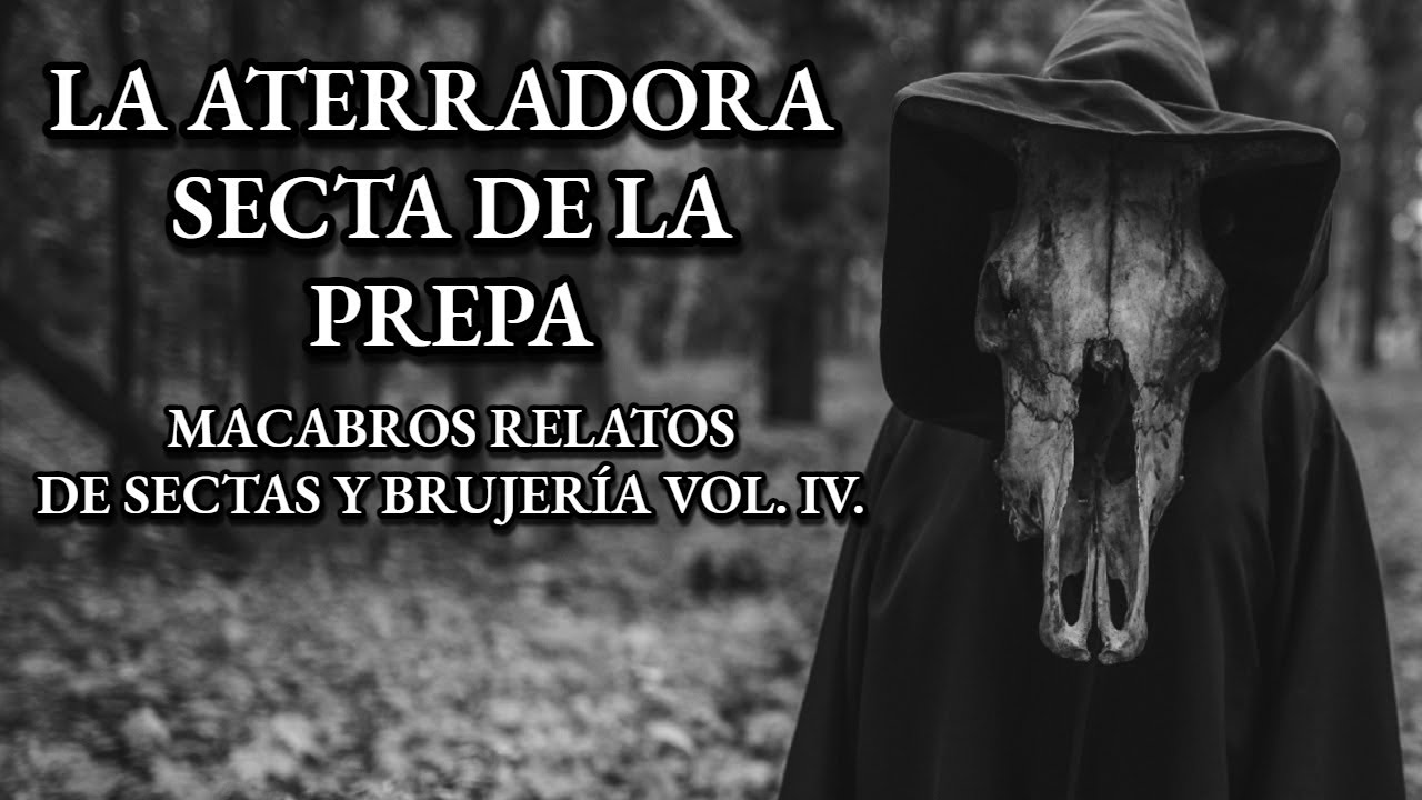 6 ATERRADORES RELATOS DE SECTAS Y BRUJERÍA  | Relatos de Terror Reales | Viaje #68