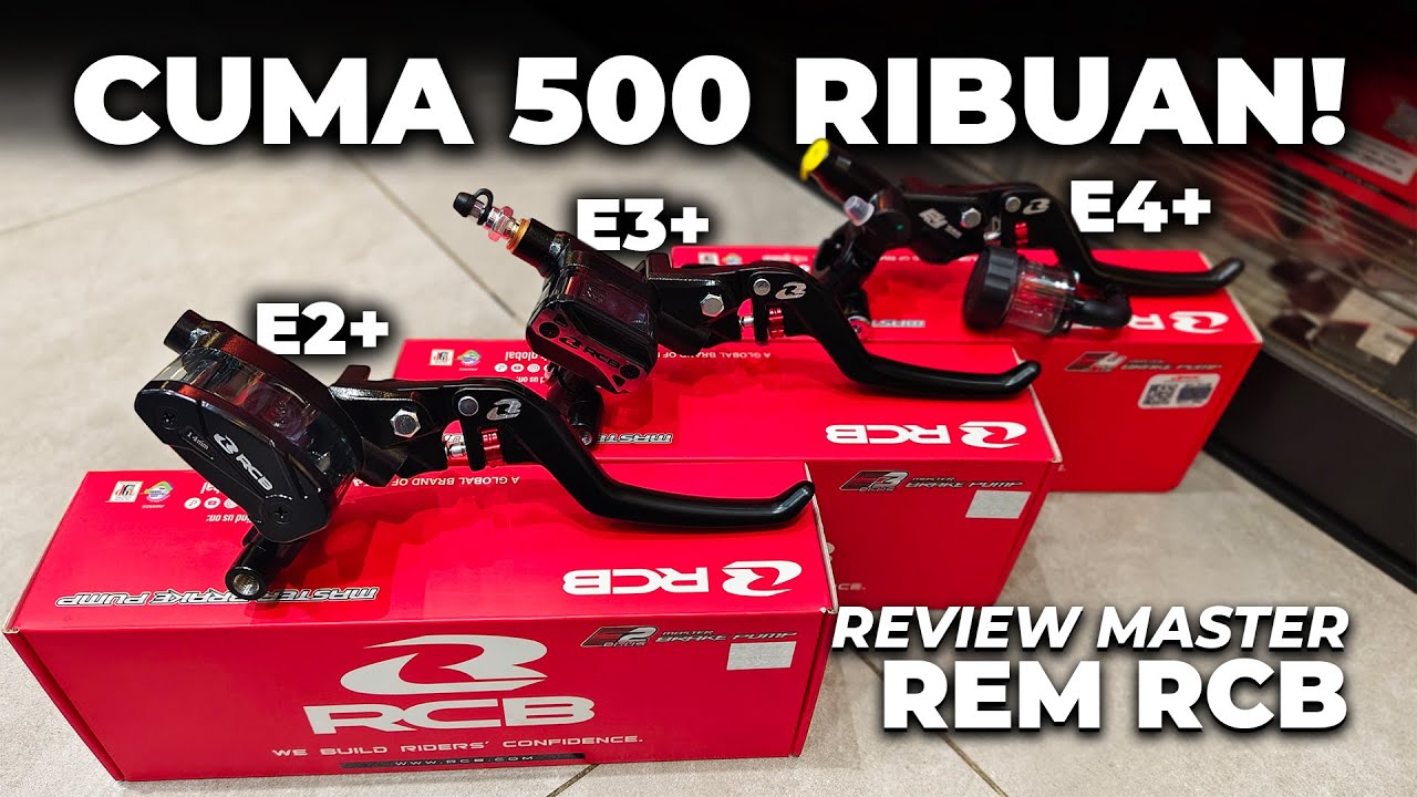Beda Tipe tapi Harganya 500 Ribuan Semua! | Rekomendasi Master Rem RCB E2+ E3+ E4+