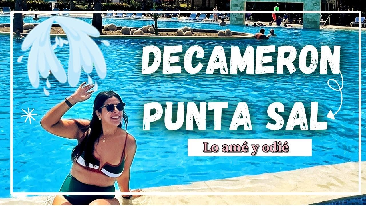 Lo bueno y lo malo del Decameron Punta Sal | Reseña real 2025
