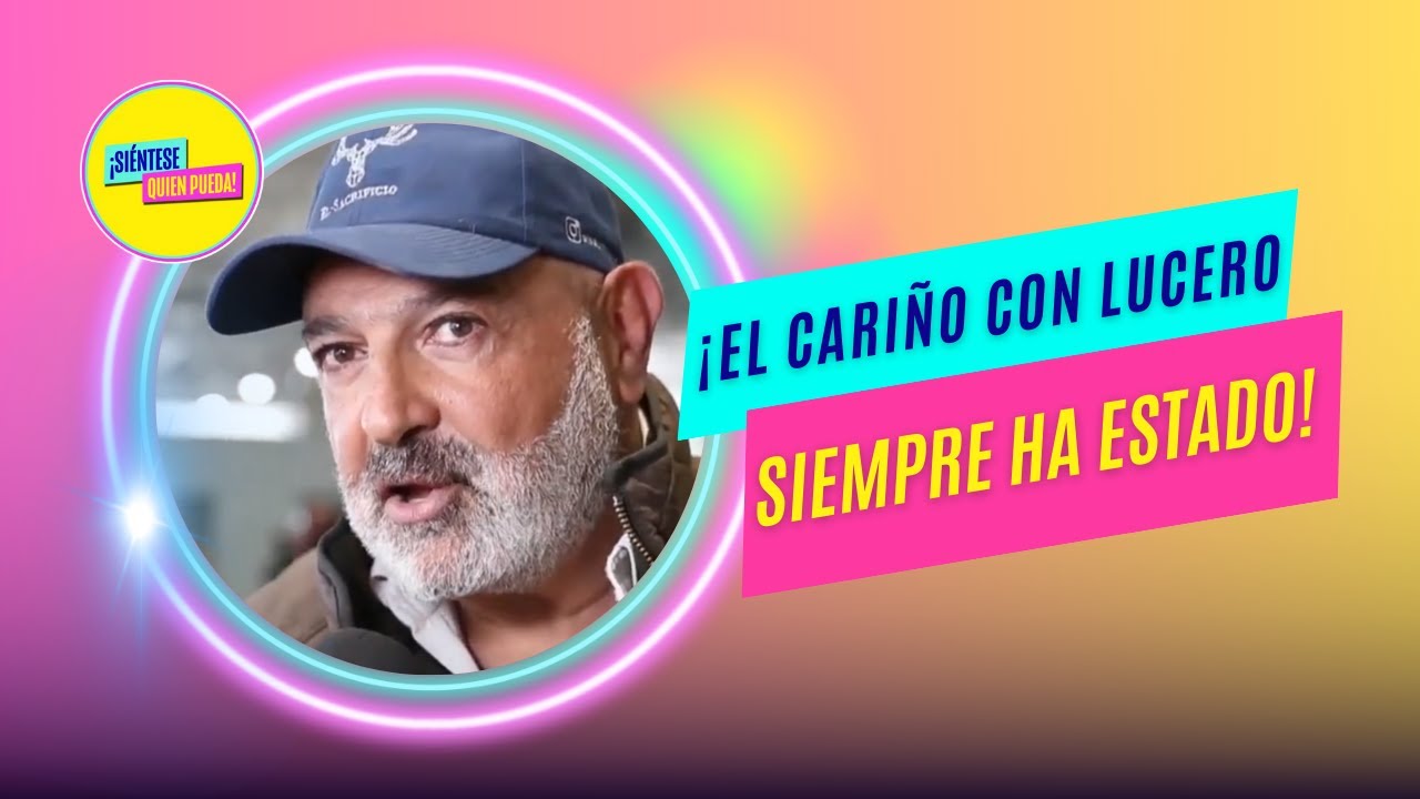 ¿Lucero Y Michel Kuri Se Reconciliaron? | Siéntese Quien Pueda