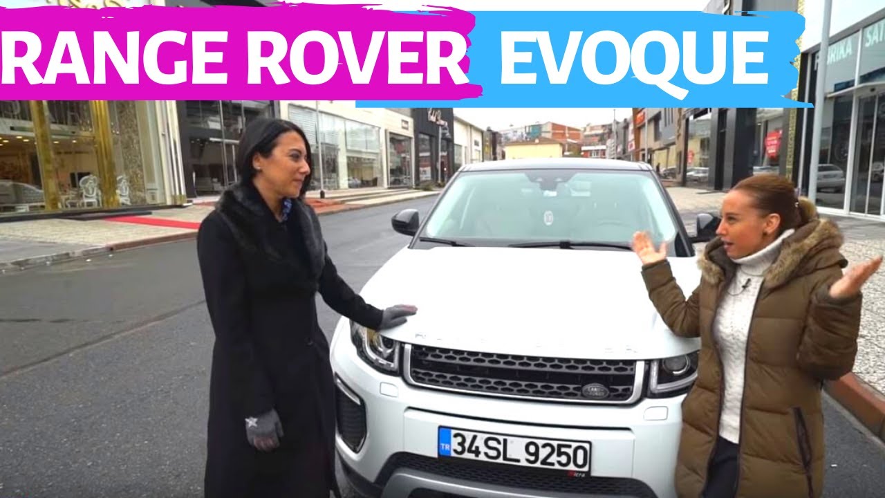 KIZ KIZA RANGE ROVER EVOQUE TEST ETTİK!