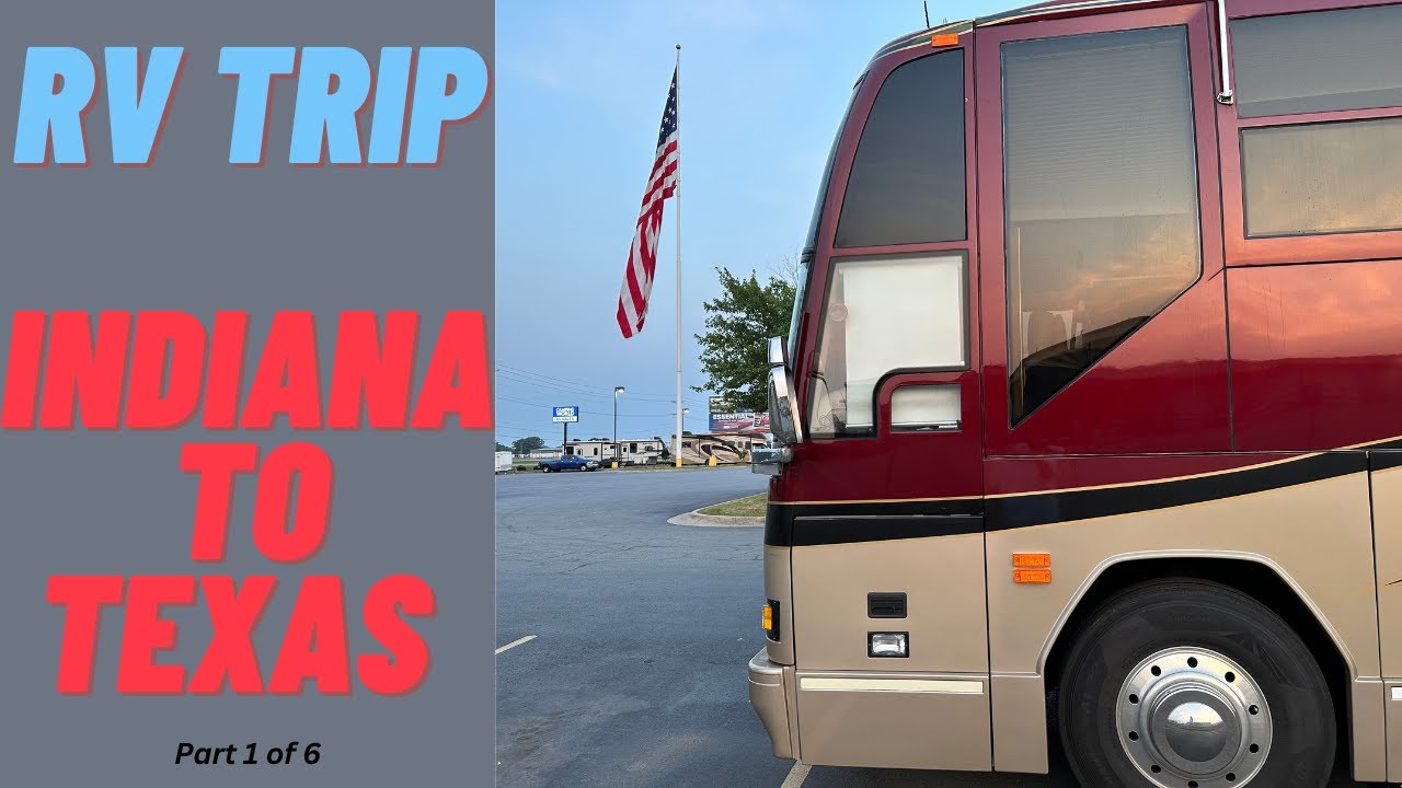 Trip from Indiana to Texas in a Prevost H3-45 - Part 1 of 6
