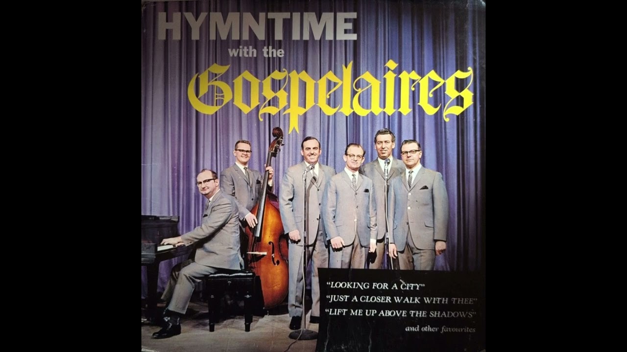Hymntime with the Gospelaires: Track 6. Lift Me Up Above the Shadows