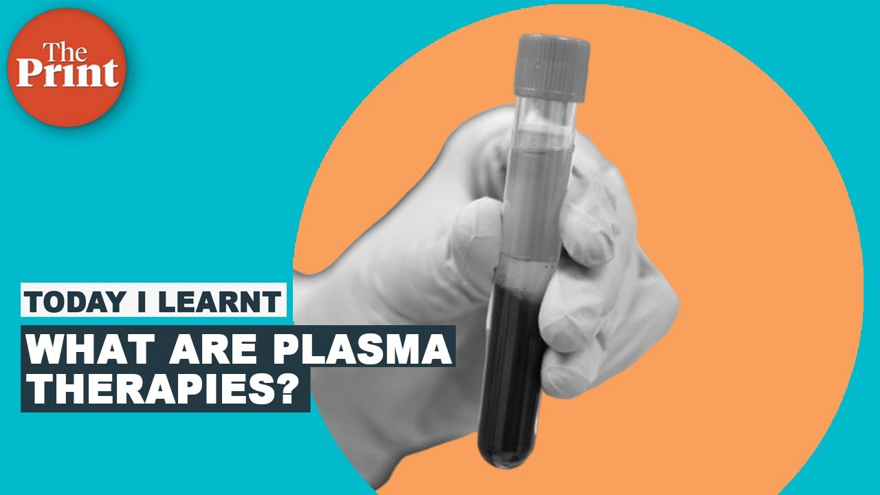 ICMR gives nod to plasma therapy trials for Covid-19 patients