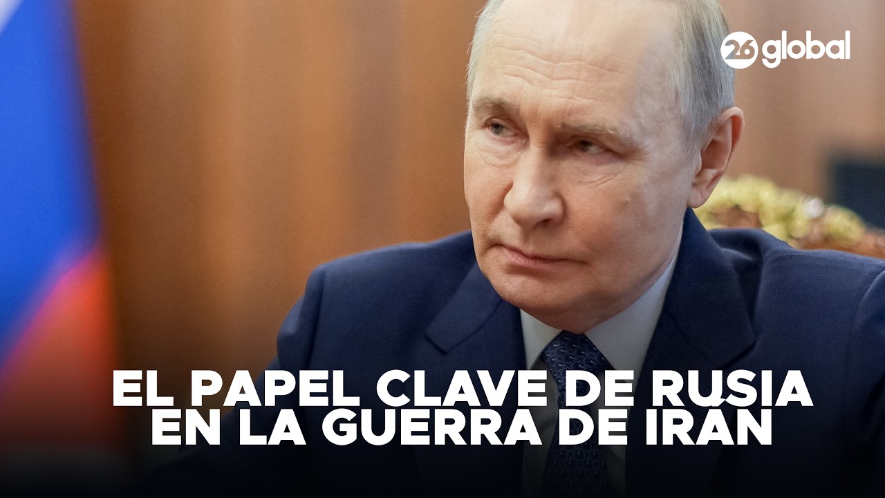 🚨 NUEVO TABLERO | Tensión en Medio Oriente abre espacio para Rusia como actor decisivo #26global