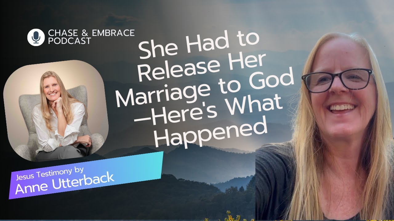 She Had to Release Her Marriage to God—Here's What Happened