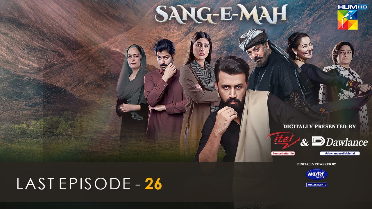 Sang-e-Mah Last EP 26 [𝐂𝐂] 3rd July 22 - Presented by Dawlance, Itel Mobile, Master Paints
