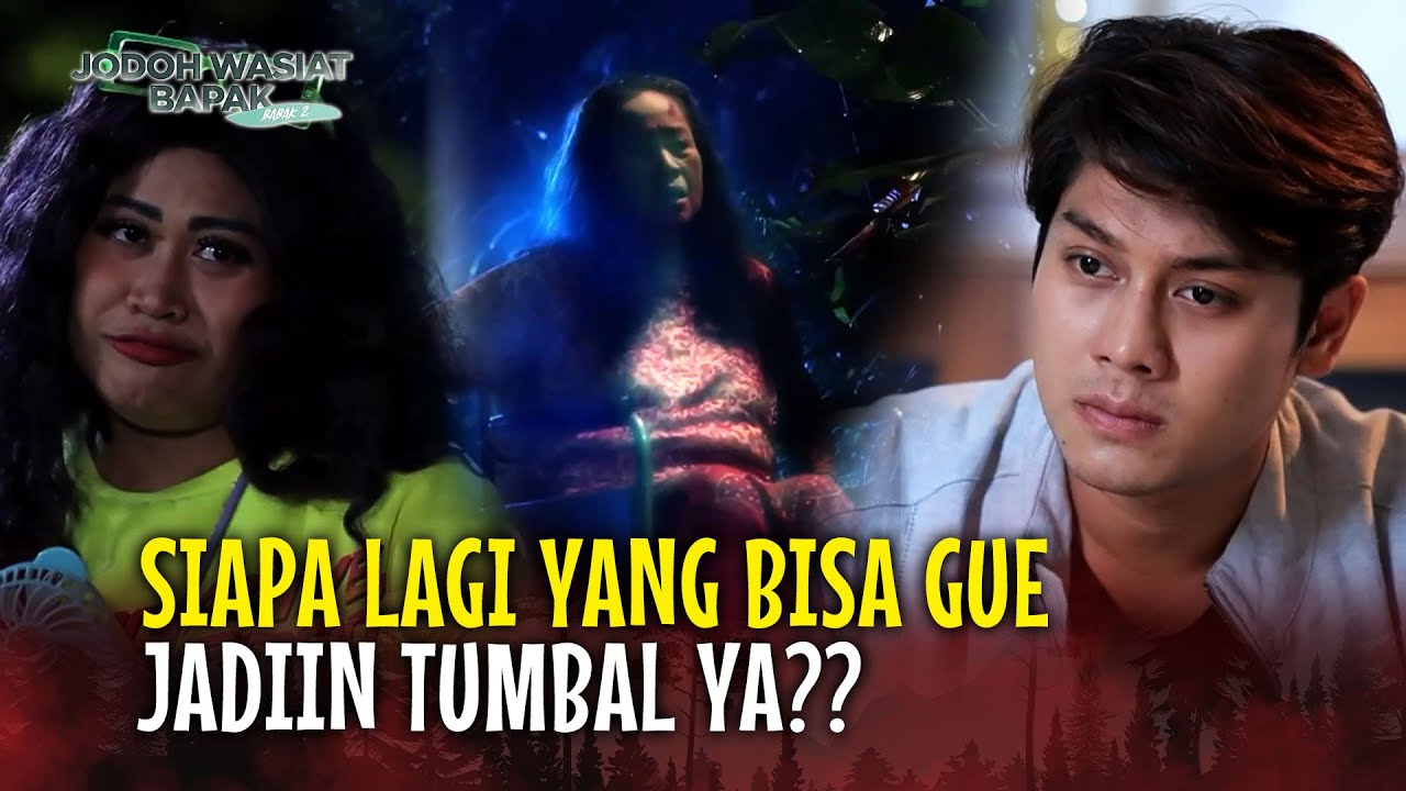 AZAB TUKANG SOTO SERAKAH PAKE PENGLARIS KUNTILANAK! | Jodoh Wasiat Bapak Babak 2 EPS 91 FULL