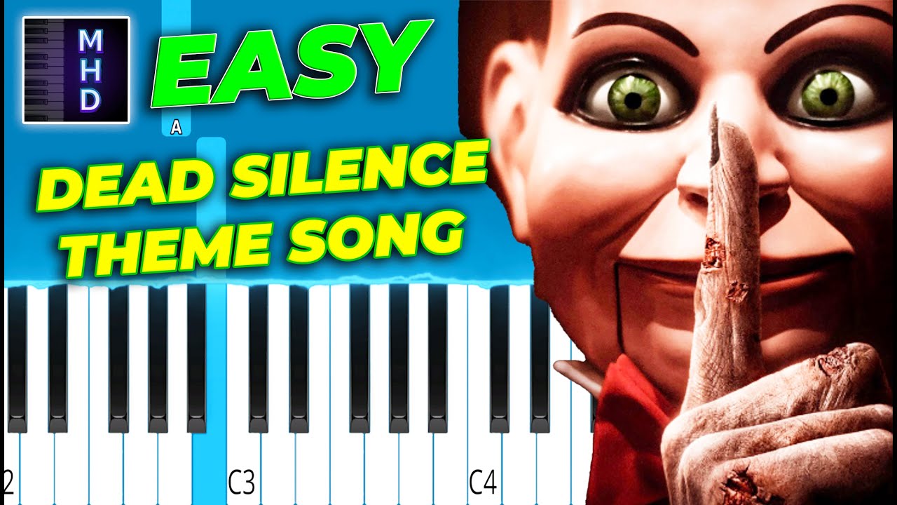 Dead Silence Theme Song - Piano Tutorial
