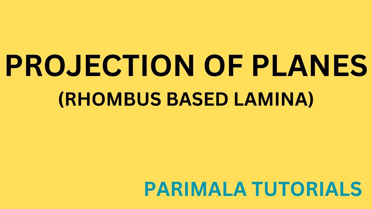 Projection of Planes_ Rhombus Lamina