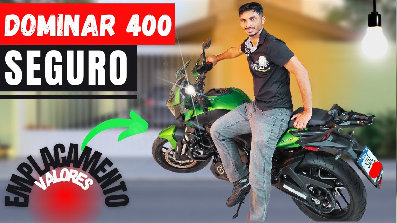 QUANTO CUSTOU O SEGURO E EMPLACAMENTO DA BAJAJ DOMINAR 400