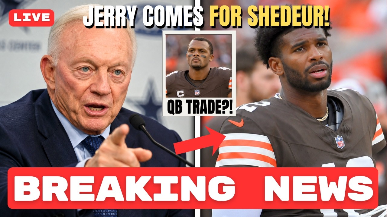 NFL ERUPTS AS JERRY JONES EYES SHEDEUR SANDERS TRADE AMID ANOTHER WATSON STARTER DECISION!