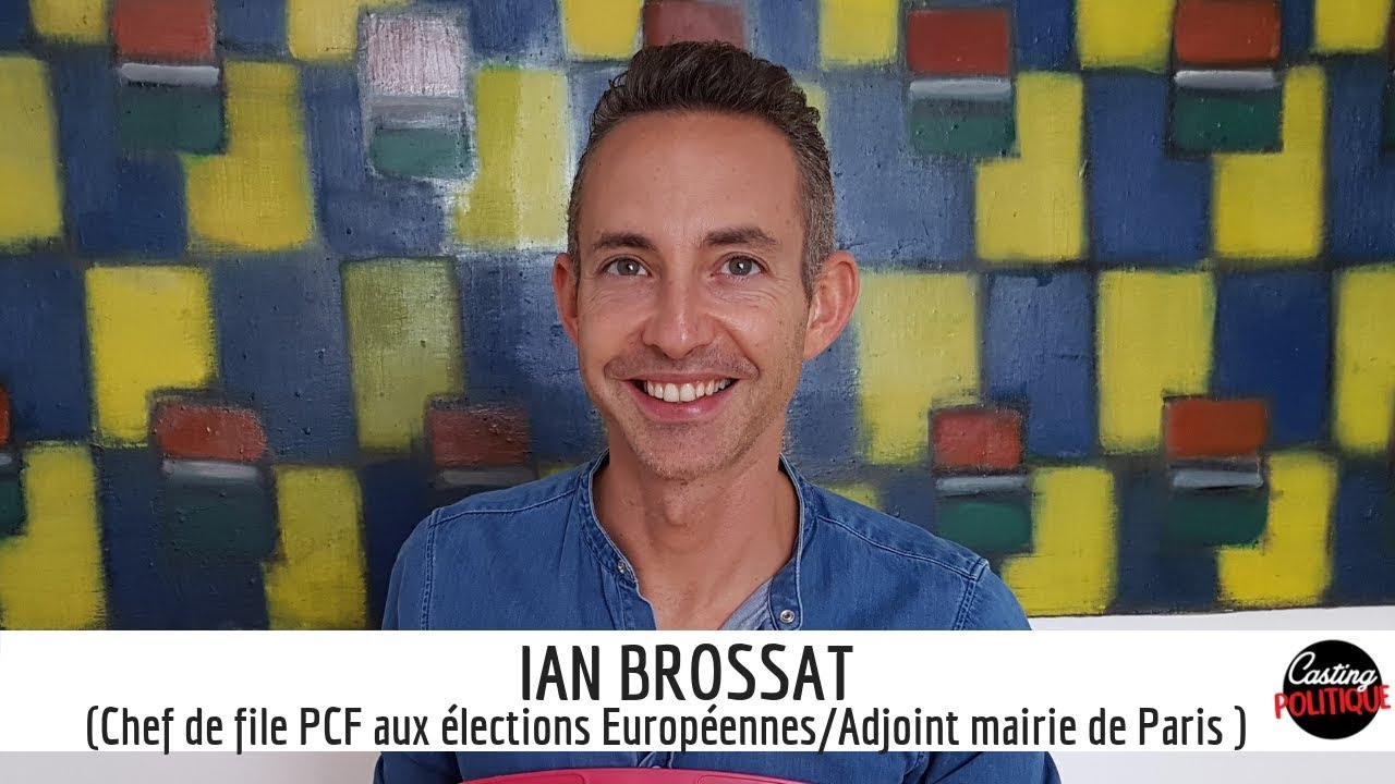 IAN BROSSAT dans CASTING POLITIQUE