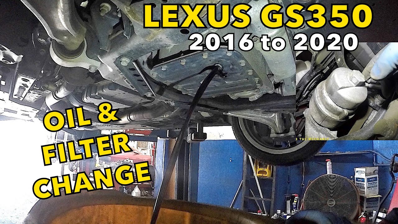 Lexus GS350 2016 to 2020 Oil and Filter Change  Simple DIY maintenance service