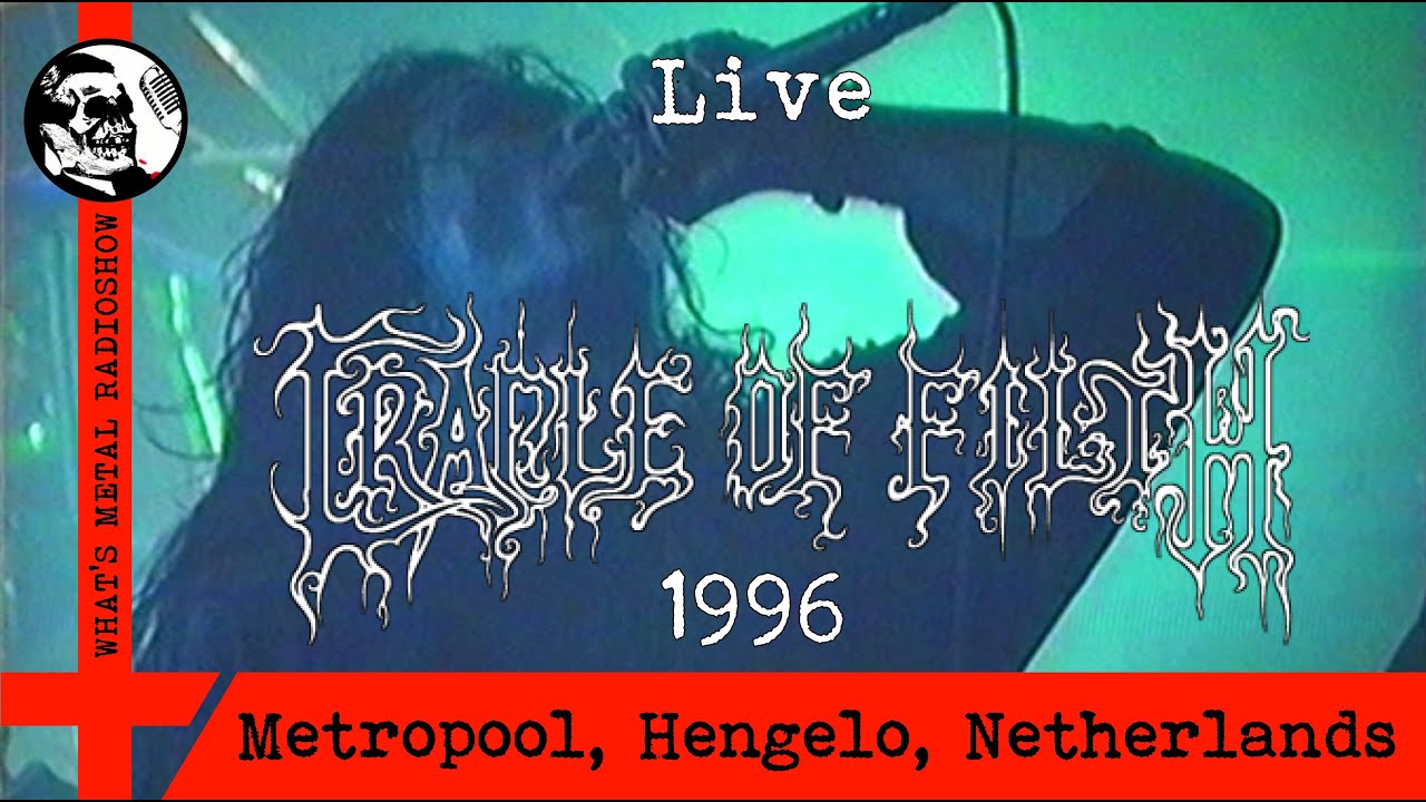 Live CRADLE OF FILTH 1996 - Metropool, Hengelo, Netherlands, 14 Nov