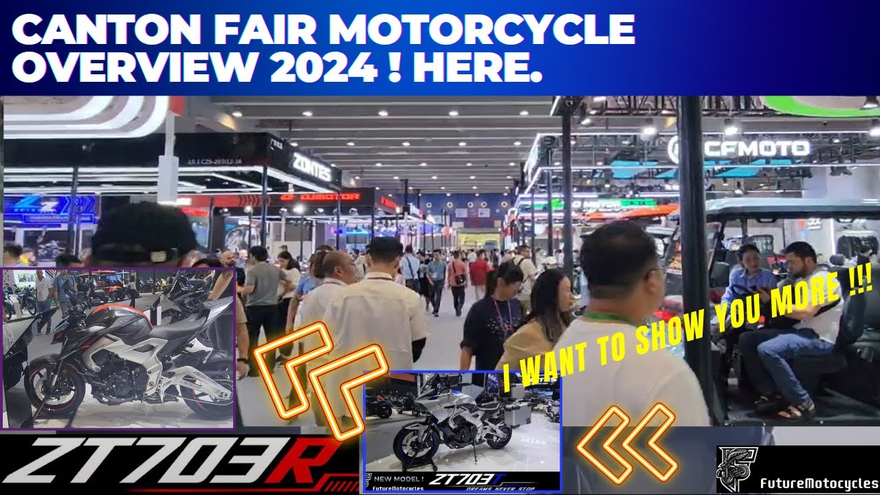 Canton fair motorcycle division overview - 10.16.2024 #cantonfair2024 #cantonfair