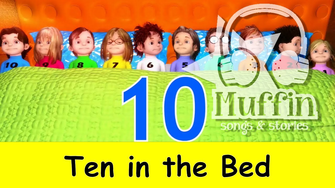 Ten in the Bed (Ten in a Bed) | Family Sing Along - Muffin Songs