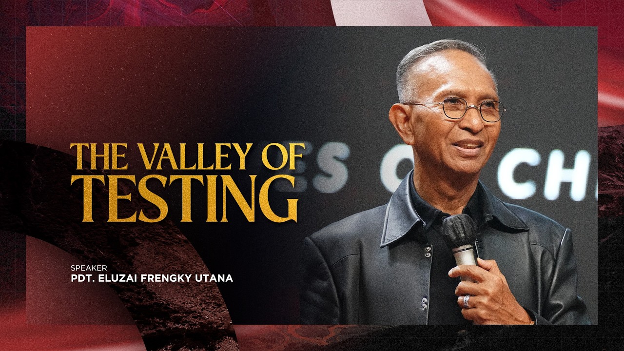 Kingdom Celebration (Online Service I) -  The Valley Of Testing   Pdt. Eluzai Frengky Utana